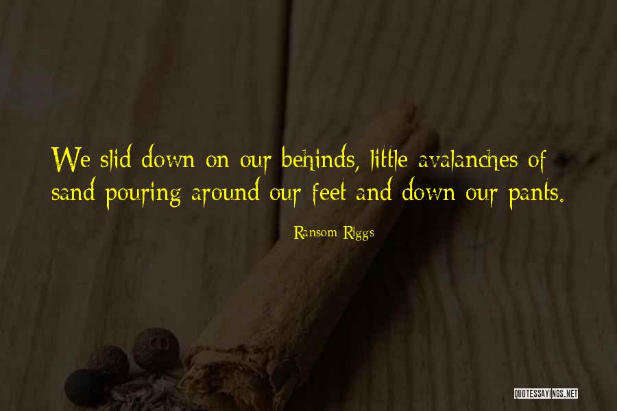 Sand Feet Quotes By Ransom Riggs