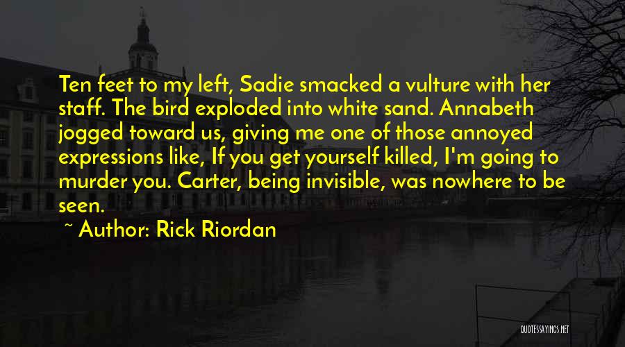 Sand Feet Quotes By Rick Riordan