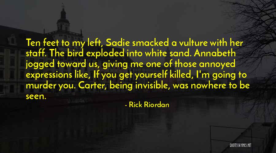 Sand Feet Quotes By Rick Riordan