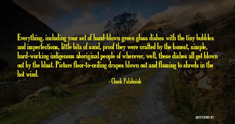 Sand Glass Quotes By Chuck Palahniuk Sand Glass Quotes By Chuck Palahniuk