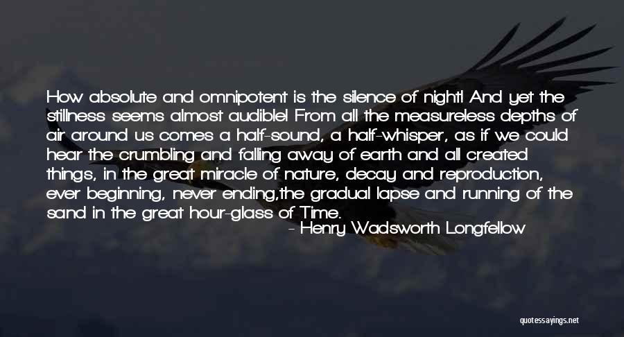 Sand Glass Quotes By Henry Wadsworth Longfellow Sand Glass Quotes By Henry Wadsworth Longfellow