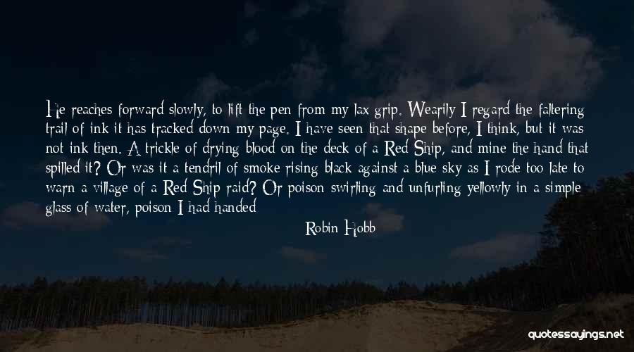 Sand Glass Quotes By Robin Hobb Sand Glass Quotes By Robin Hobb