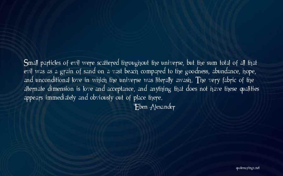 Sand Grain Quotes By Eben Alexander Sand Grain Quotes By Eben Alexander