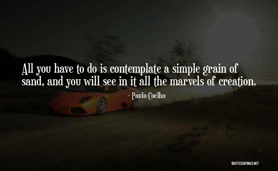 Sand Grain Quotes By Paulo Coelho Sand Grain Quotes By Paulo Coelho