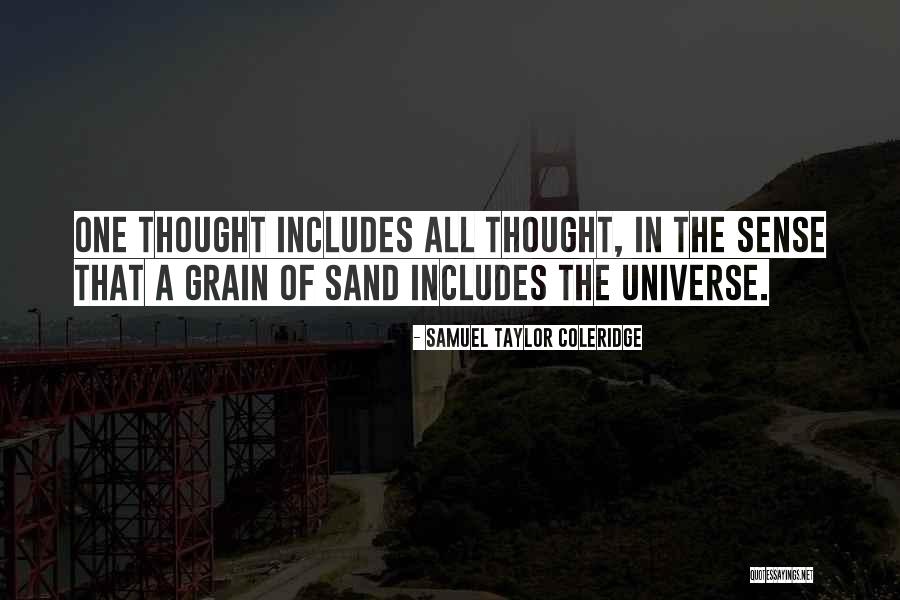 Sand Grain Quotes By Samuel Taylor Coleridge Sand Grain Quotes By Samuel Taylor Coleridge