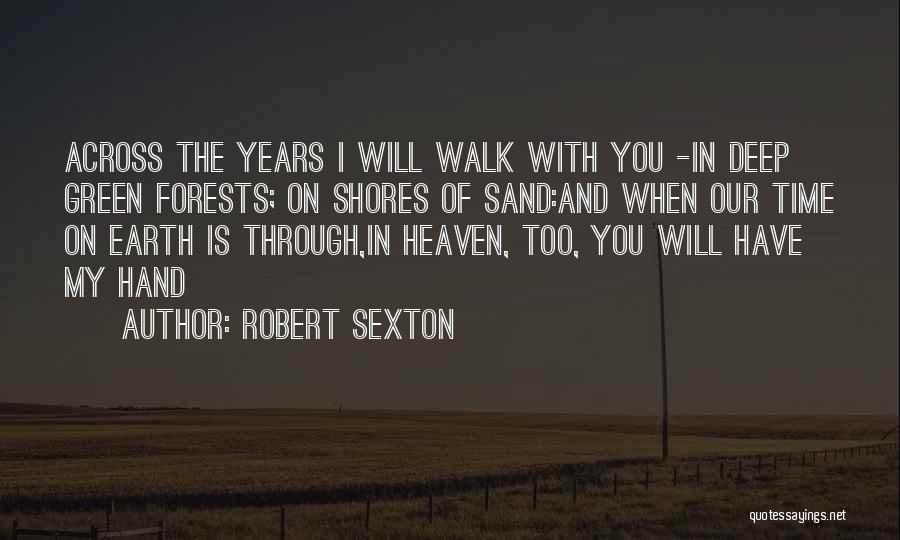 Sand In Hand Quotes By Robert Sexton