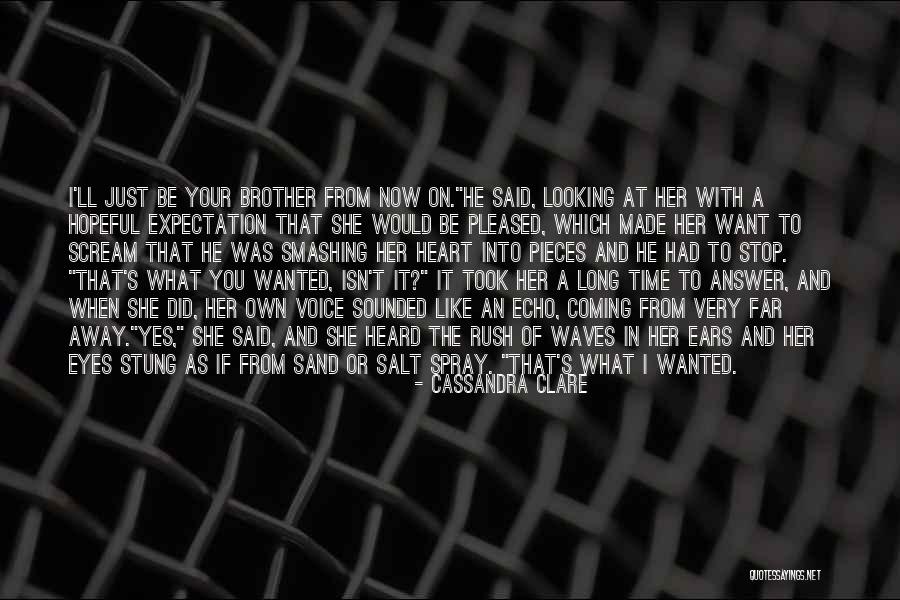 Sand Waves Quotes By Cassandra Clare Sand Waves Quotes By Cassandra Clare