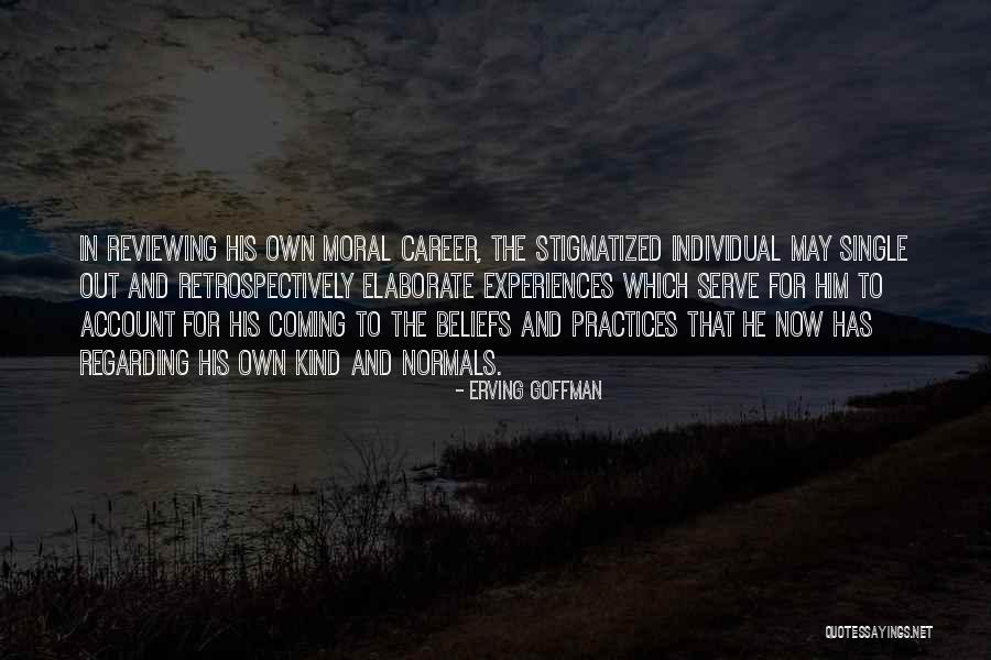 Sandable Foam Quotes By Erving Goffman Sandable Foam Quotes By Erving Goffman