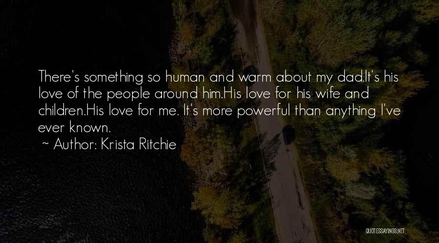 Sandaime Raikage Quotes By Krista Ritchie