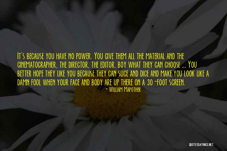 Sandalishop Quotes By William Mapother Sandalishop Quotes By William Mapother