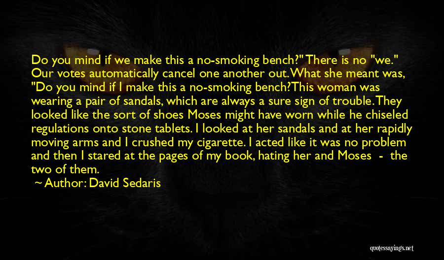 Sandals Quotes By David Sedaris