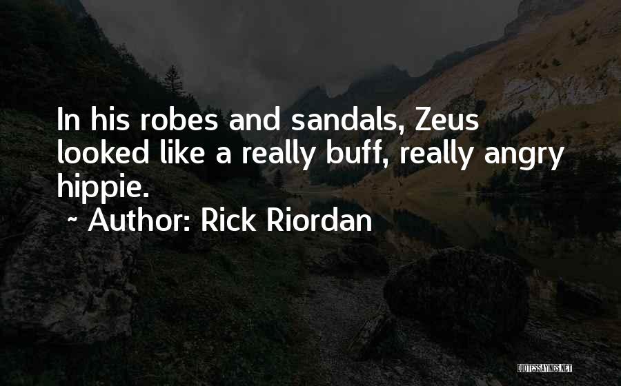 Sandals Quotes By Rick Riordan