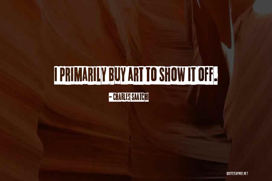 Sandar Quotes By Charles Saatchi Sandar Quotes By Charles Saatchi