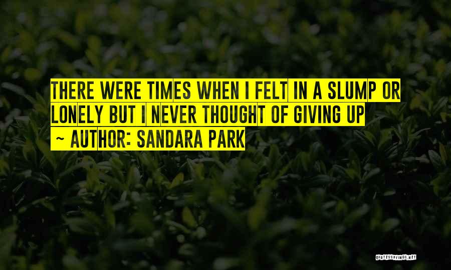 Sandara Park Quotes 1239815