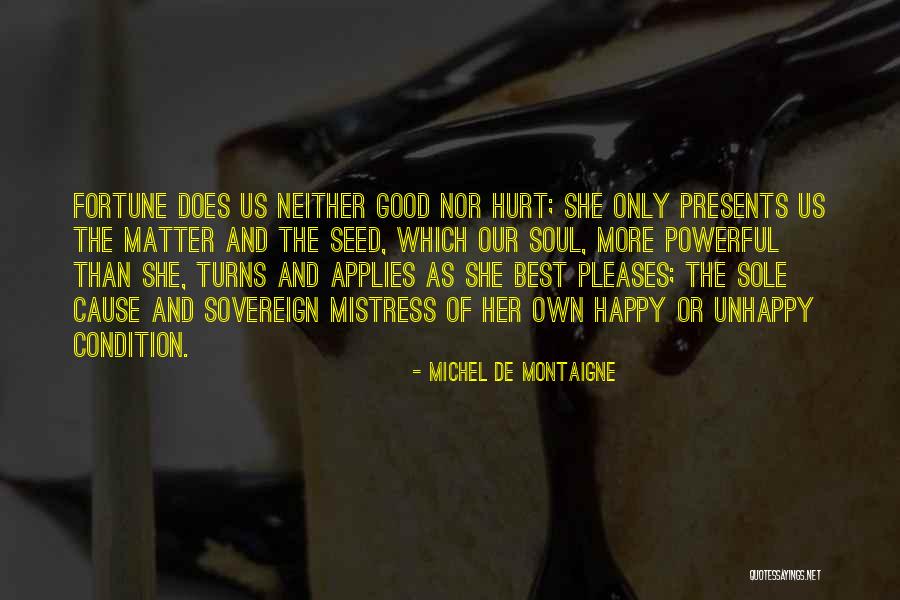 Sandaruwan Perera Quotes By Michel De Montaigne Sandaruwan Perera Quotes By Michel De Montaigne