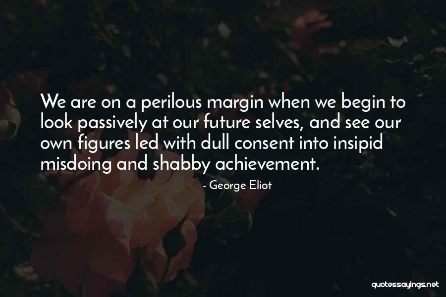 Sandbag Store Quotes By George Eliot Sandbag Store Quotes By George Eliot