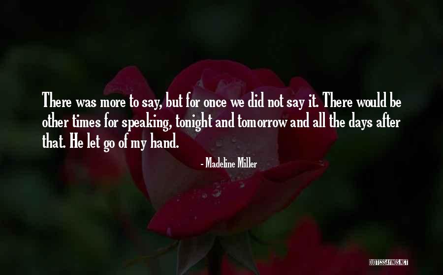 Sandbanks Winery Quotes By Madeline Miller Sandbanks Winery Quotes By Madeline Miller