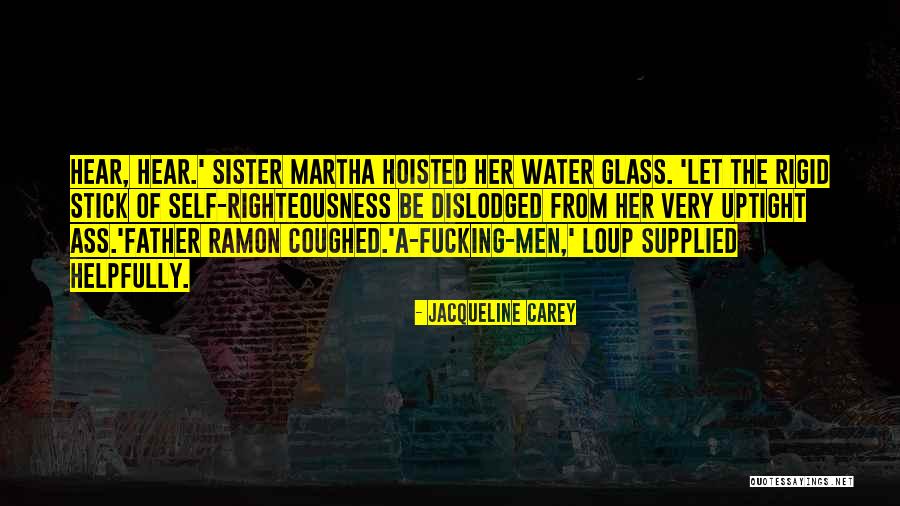 Sandblasters Harbor Quotes By Jacqueline Carey Sandblasters Harbor Quotes By Jacqueline Carey