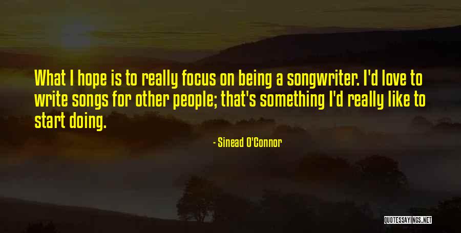Sandboy Quotes By Sinead O'Connor Sandboy Quotes By Sinead O'Connor