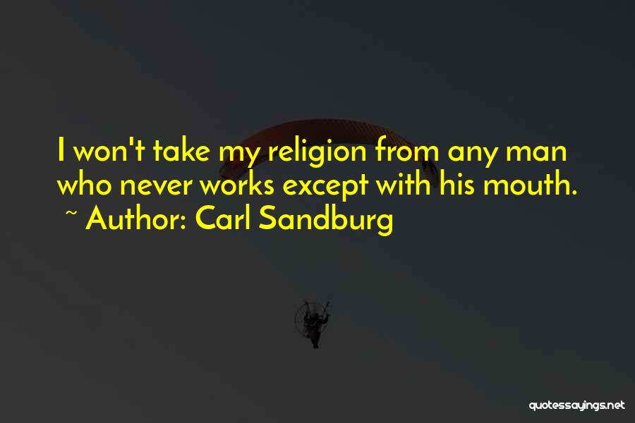 Sandburg Quotes By Carl Sandburg