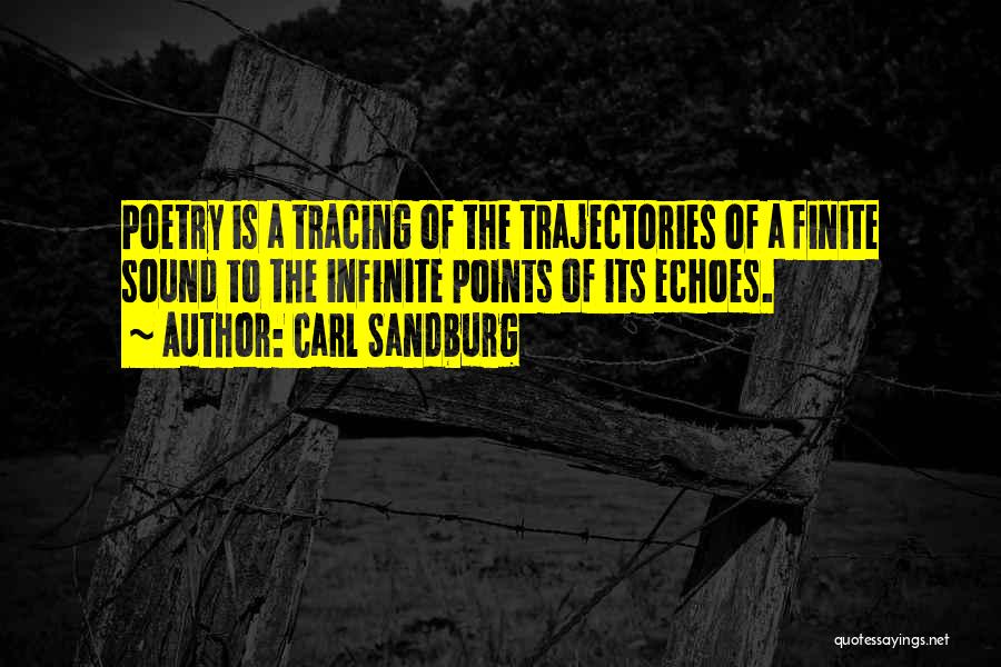 Sandburg Quotes By Carl Sandburg