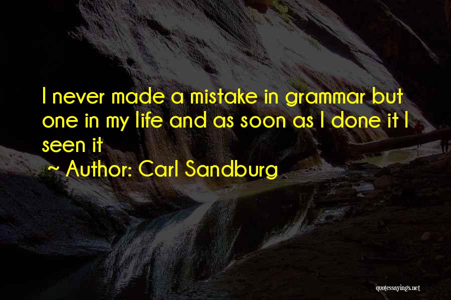 Sandburg Quotes By Carl Sandburg