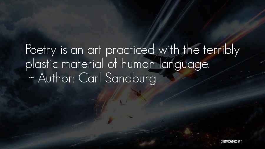 Sandburg Quotes By Carl Sandburg