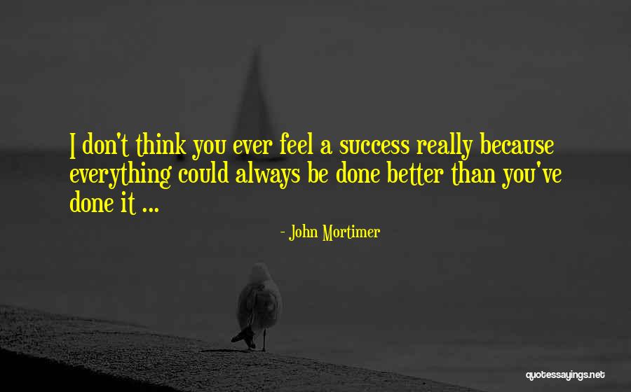Sandburgs Mortuary Quotes By John Mortimer Sandburgs Mortuary Quotes By John Mortimer