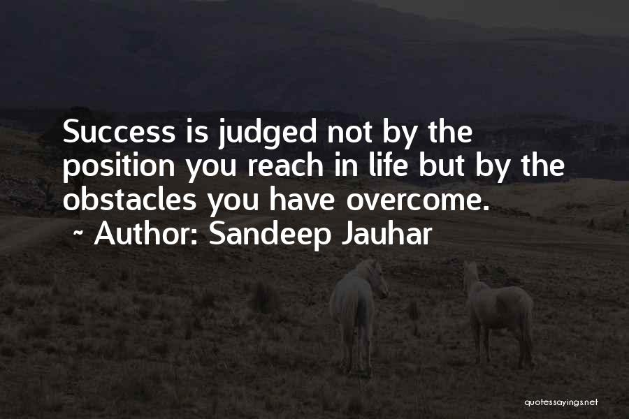 Sandeep Jauhar Quotes 1269040