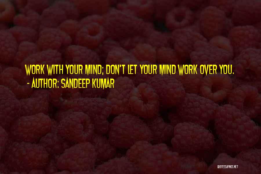 Sandeep Kumar Quotes 122754