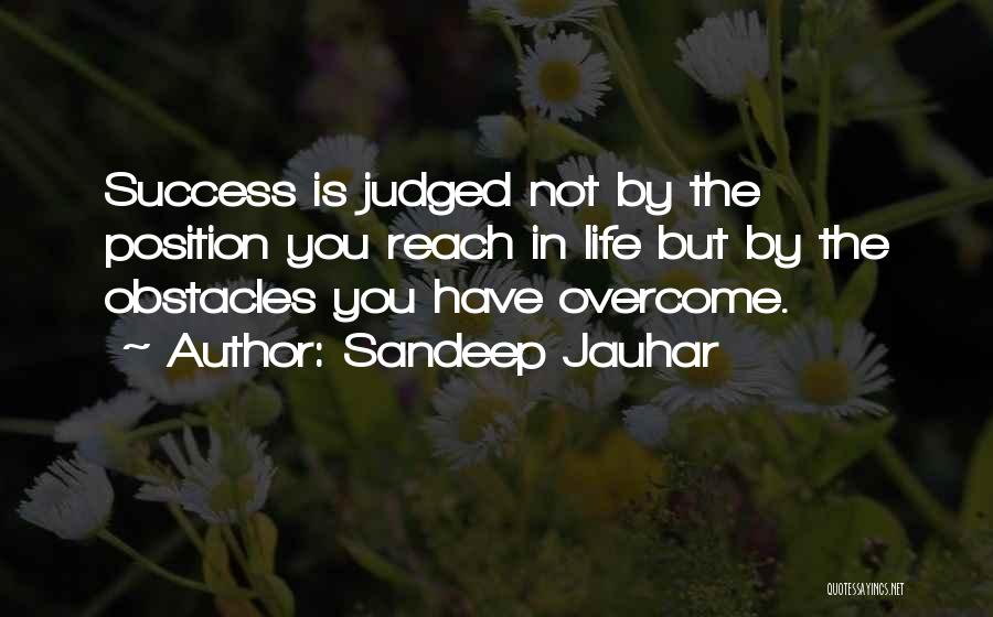 Sandeep Quotes By Sandeep Jauhar