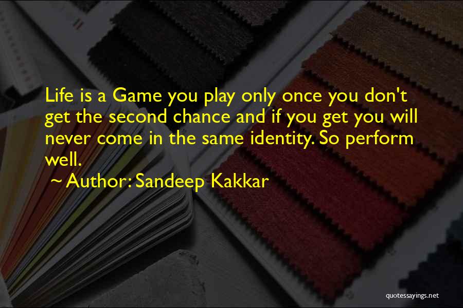 Sandeep Quotes By Sandeep Kakkar