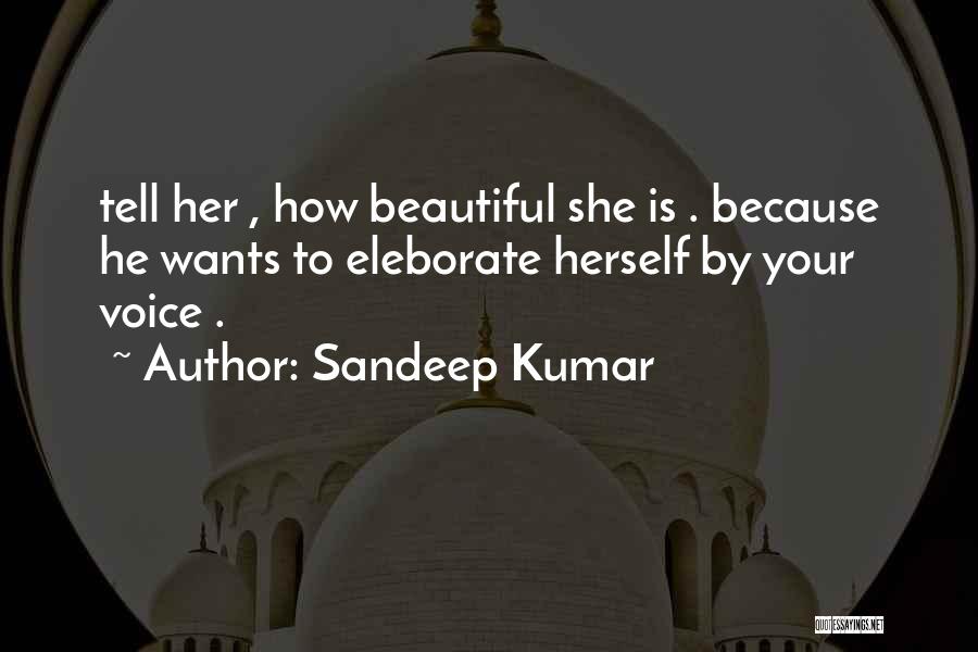 Sandeep Quotes By Sandeep Kumar