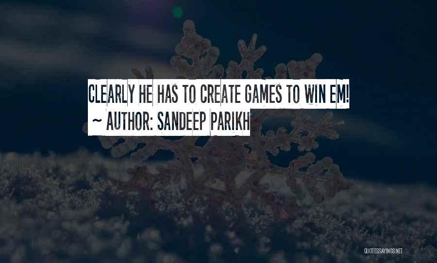 Sandeep Quotes By Sandeep Parikh