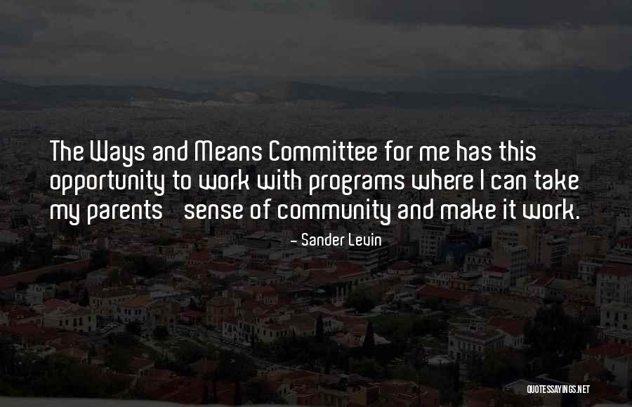 Sander Levin Quotes 1108785 Sander Levin Quotes 1108785