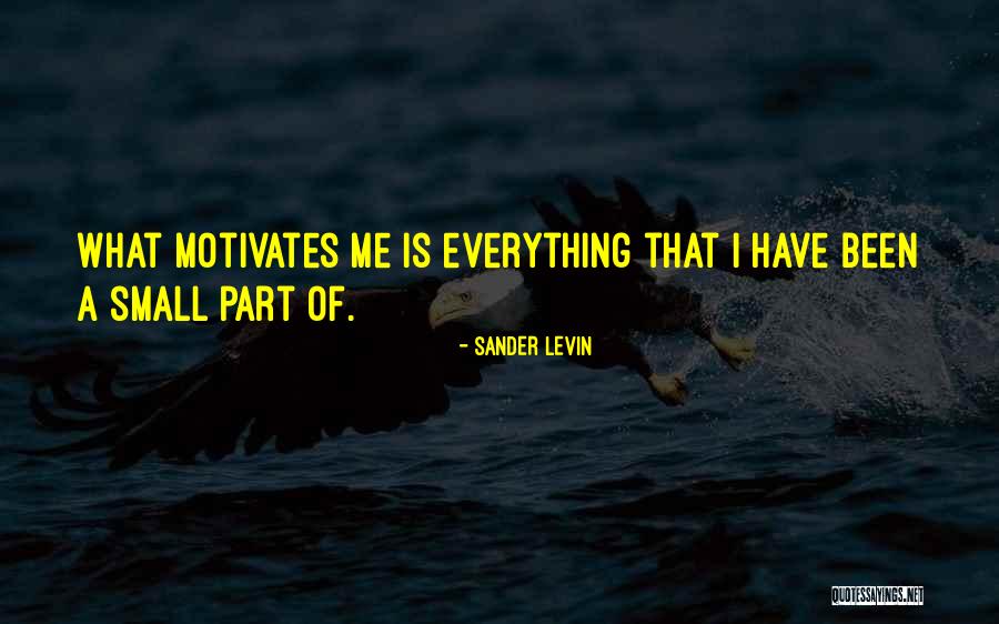 Sander Levin Quotes 2150052 Sander Levin Quotes 2150052