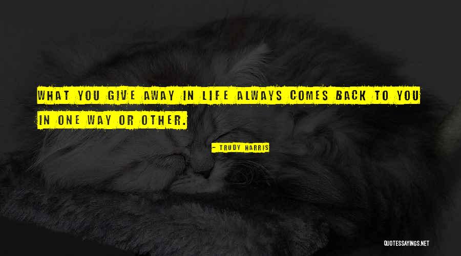Sander Sister Quotes By Trudy Harris Sander Sister Quotes By Trudy Harris