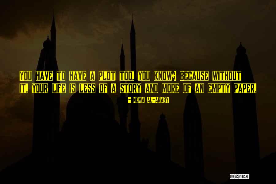Sandercott Ny Quotes By Nema Al-Araby Sandercott Ny Quotes By Nema Al-Araby