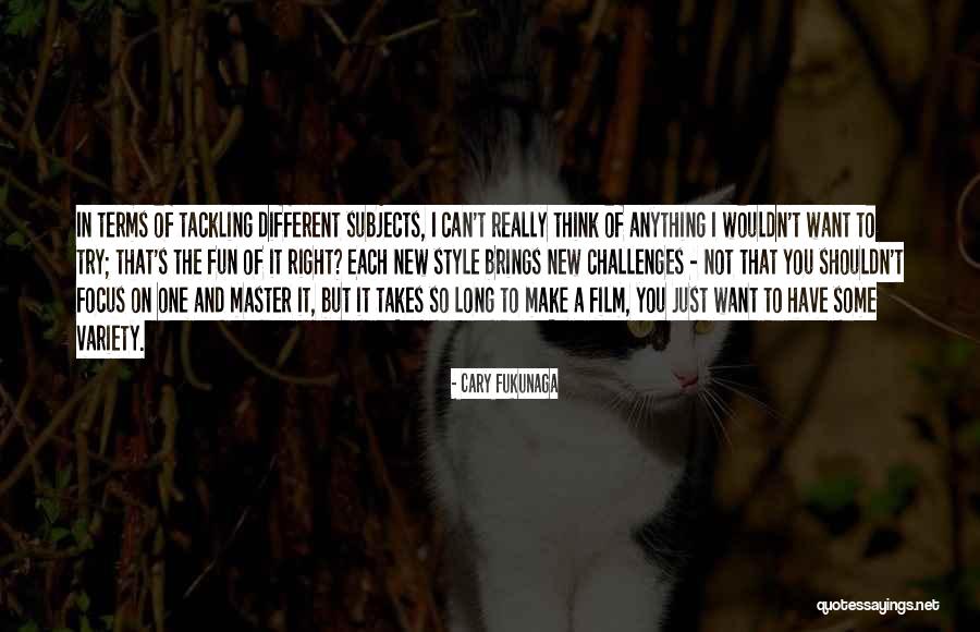 Sanderford Park Quotes By Cary Fukunaga Sanderford Park Quotes By Cary Fukunaga
