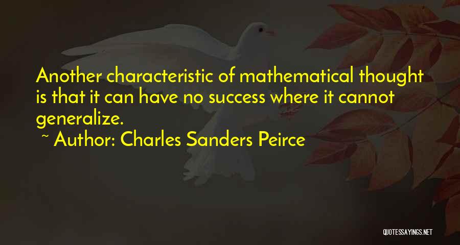 Sanders Quotes By Charles Sanders Peirce