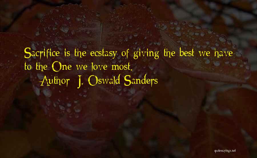 Sanders Quotes By J. Oswald Sanders