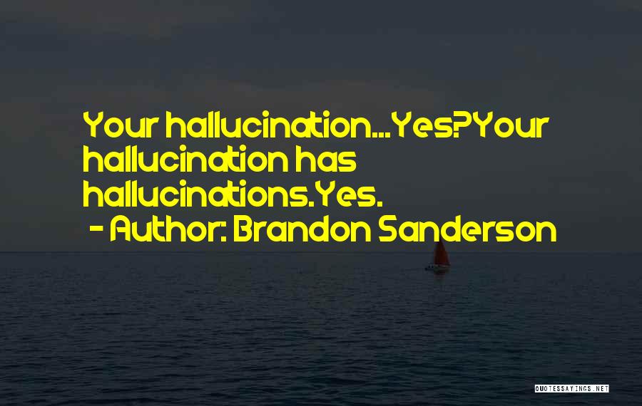 Sanderson Quotes By Brandon Sanderson