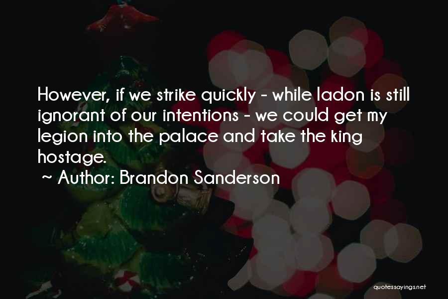 Sanderson Quotes By Brandon Sanderson