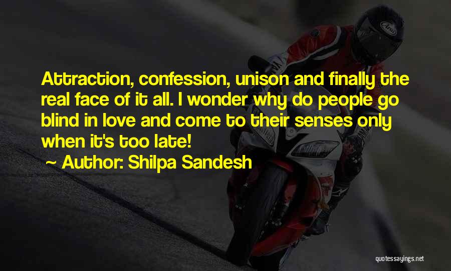 Sandesh Quotes By Shilpa Sandesh