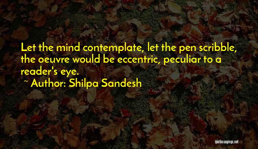 Sandesh Quotes By Shilpa Sandesh