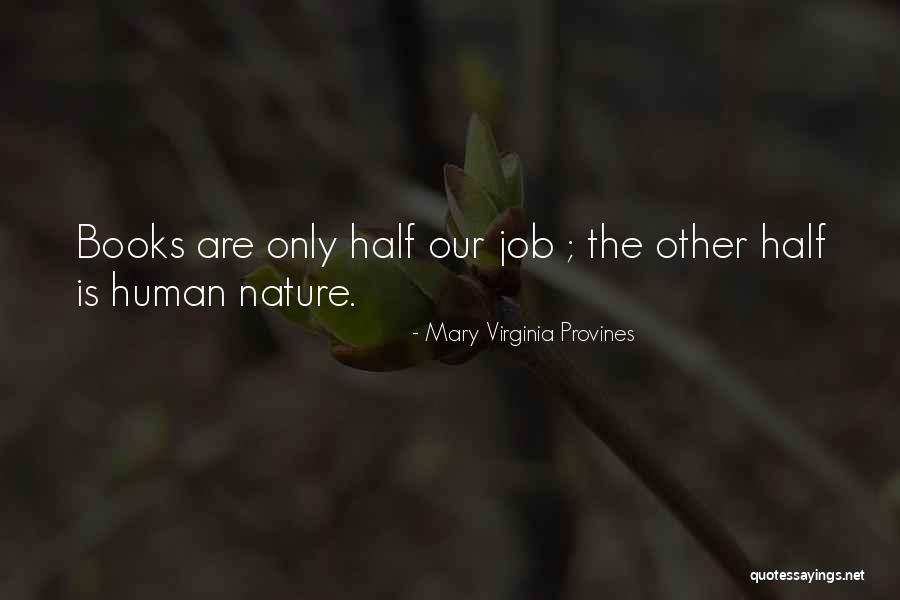Sandesh Samachar Quotes By Mary Virginia Provines