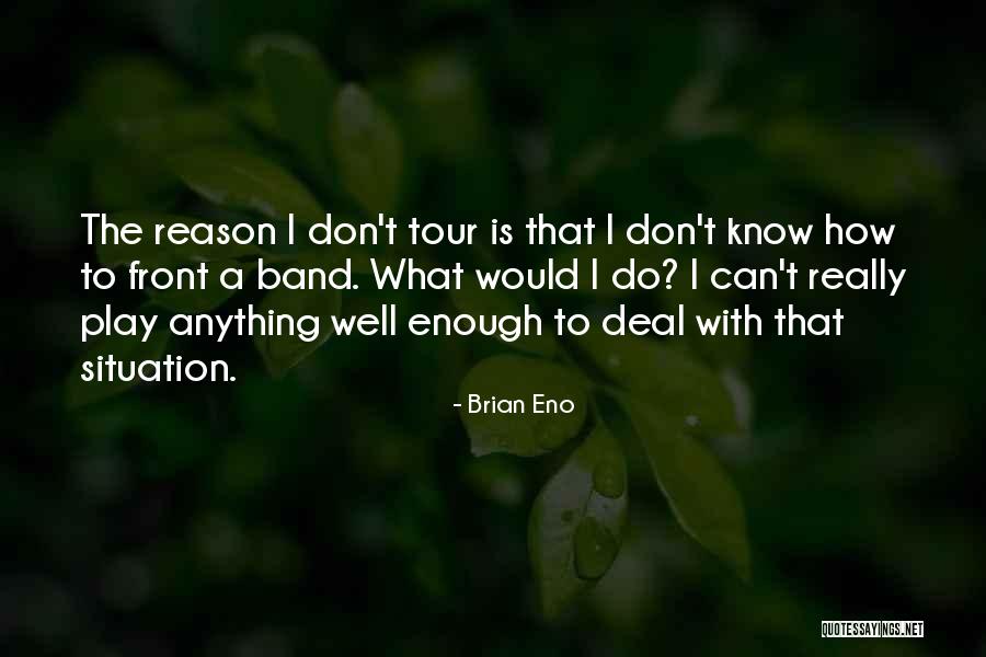 Sandeton Quotes By Brian Eno Sandeton Quotes By Brian Eno