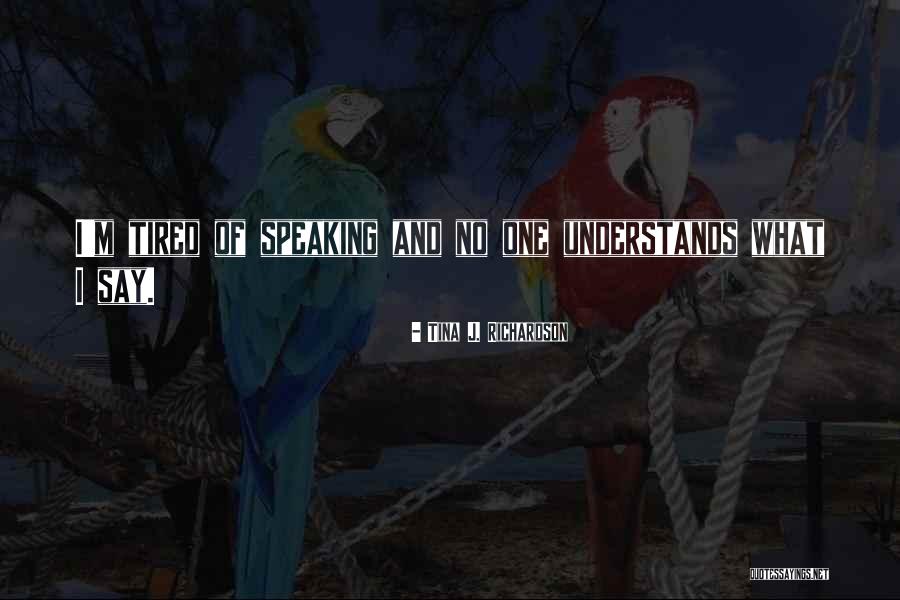 Sandez Official Quotes By Tina J. Richardson Sandez Official Quotes By Tina J. Richardson