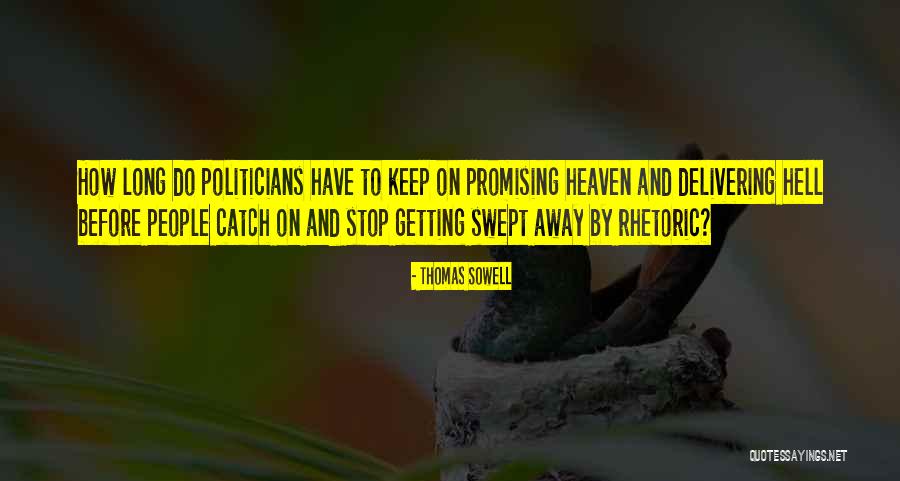 Sandez Shoes Quotes By Thomas Sowell Sandez Shoes Quotes By Thomas Sowell