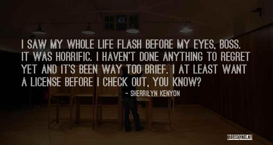 Sandgreen Clogs Quotes By Sherrilyn Kenyon Sandgreen Clogs Quotes By Sherrilyn Kenyon